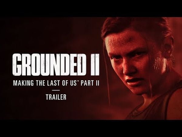 Grounded II: Making The Last of Us Part II