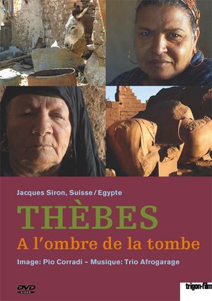 Thèbes à l'ombre de la tombe