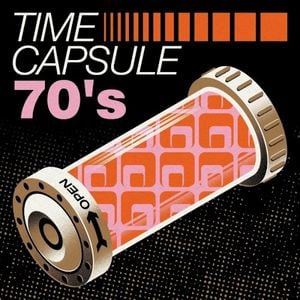 TIME CAPSULE - 70’s