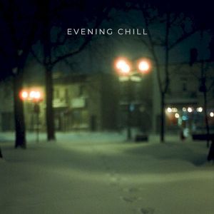 Evening Chill (Single)