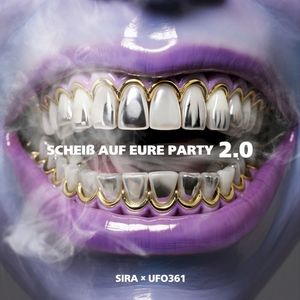 Scheiß auf eure Party 2.0 (Single)