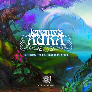 Return to Emerald Planet (EP)