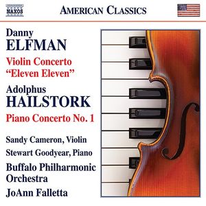 Danny Elfman: Violin Concerto, "Eleven Eleven" / Adolphus Hailstork: Piano Concerto No. 1