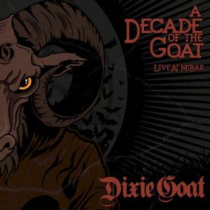 A Decade of the Goat (Live)