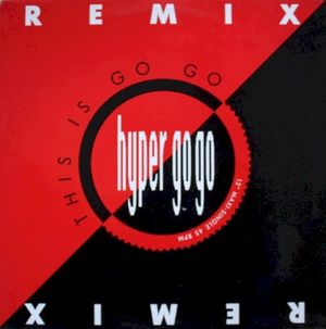This Is Go Go (Remix) (Single)