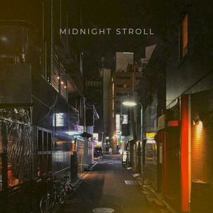 Midnight Stroll (Single)