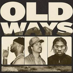 Old Ways (Single)