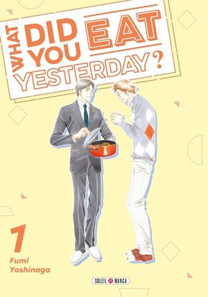 What Did You Eat Yesterday?, tome 1