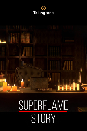Superflame Story