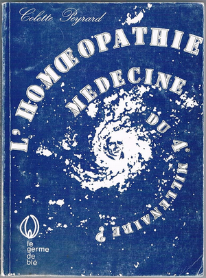 L'Homœopathie, médecine du 4e millénaire ?