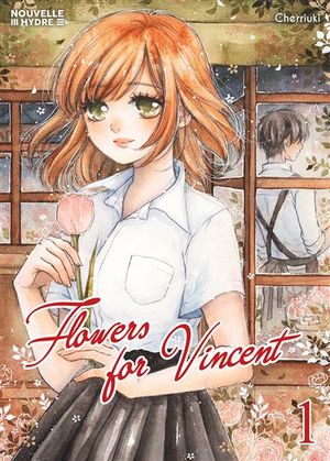 Flowers for Vincent, tome 1