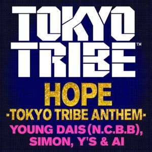 HOPE (TOKYO TRIBE ANTHEM) (Single)