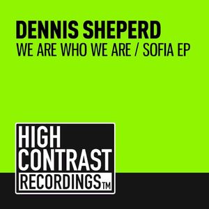 We Are Who We Are / Sofia EP (Single)