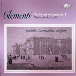 The Complete Sonatas, Vol. 5: The London Sonatas III