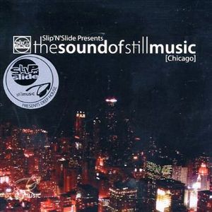 The Sound of Still Music (Chicago)