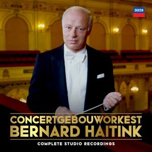 Bernard Haitink - Concertgebouw Edition: Complete Studio Recordings
