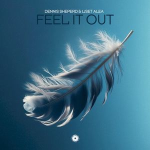 Feel It Out (Single)