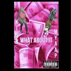 What About It (Single)