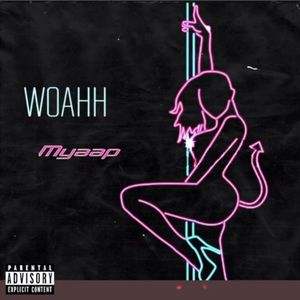 WOAHH (Single)