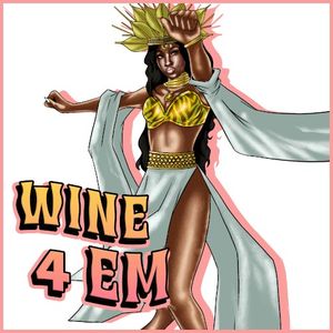 Wine 4 Em (Single)