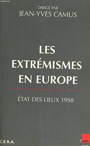 Les Extrémismes en Europe