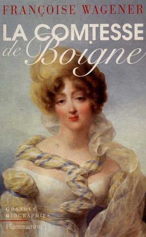 La Comtesse de Boigne