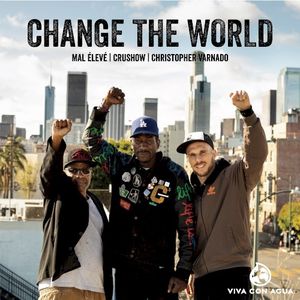Change the World (Single)