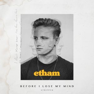 Before I Lose My Mind (Stripped) (Single)