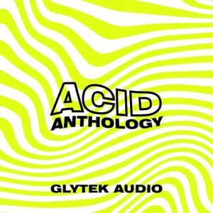 Acid Anthology