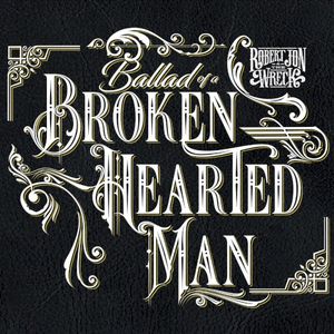Ballad of a Broken Hearted Man (Single)