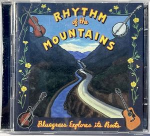 Rhythm of the Mountains: Bluegrass Explores Its Roots