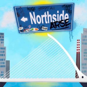 Northside Arse (Single)