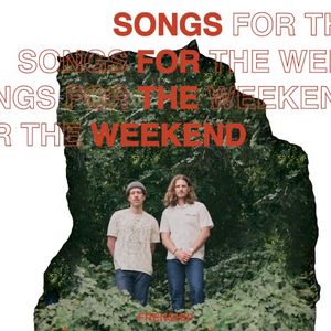 Songs For The Weekend (Single)