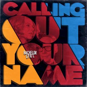 Calling Out Your Name (Single)