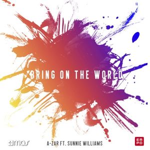 Bring on the World (Single)