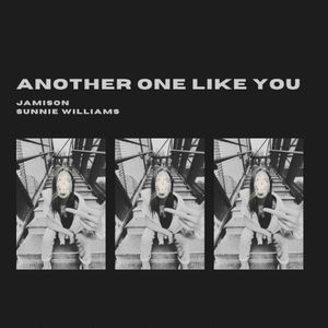 Another One Like You (Single)