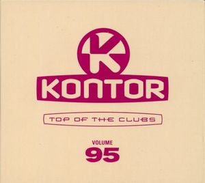 Kontor: Top of the Clubs, Volume 95