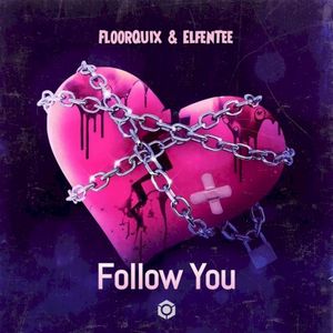 Follow You (Single)