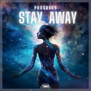 Stay Away (Single)