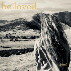 Be Loved (Single)