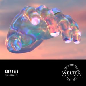 Curror [WELTER247] (EP)