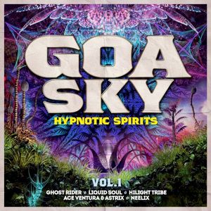 Goa Sky: Hypnotic Spirits, Vol. 1