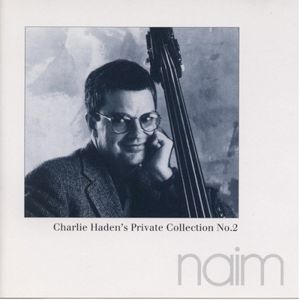 Charlie Haden’s Private Collection No.2 (Live)