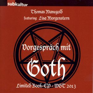 Vorgespräch mit Goth (EP)