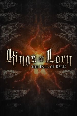 Kings of Lorn: The Fall of Ebris