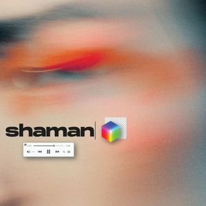 Shaman (Single)