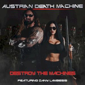 Destroy the Machines (Single)