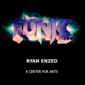 A Center For Ants (Single)