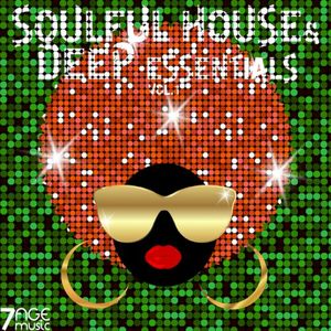 Soulful House & Deep Essentials, Vol. 1