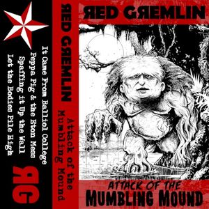 Attack of the Mumbling Mound (EP)